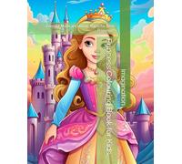 Princess Colouring Book for Kids: Fun and Magical Coloring Pages for Little Princesses