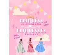 Princess - colouring book: Princesses - cahier à colorier