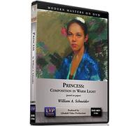 Princess: Composition in Warm Light (Pastel on Paper - William A. Schneider) [Modern Masters on DVD Series]