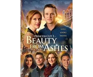 Princess Cut 3: Beauty from Ashes