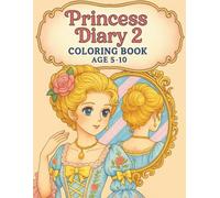 Princess Diary 2: Coloring Book