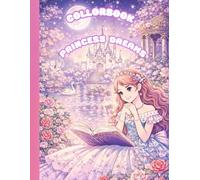 Princess Dreams Coloring Book