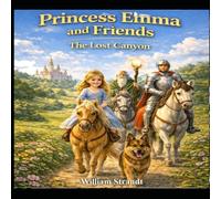Princess Emma and Friends: The Lost Canyon