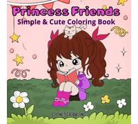 Princess Friends: Simple & Cut Coloring Book