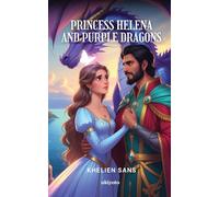Princess Helena and Purple Dragon