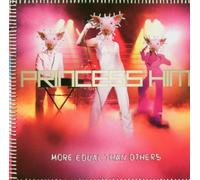 Princess Him - More Equal Than Others