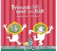 Margarita del Mazo Princess Jill Never Sits Still (Copertina rigida) Somos8