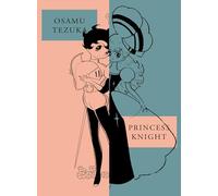 Princess Knight: New Omnibus Edition