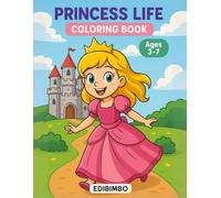 Princess Life: Coloring Book