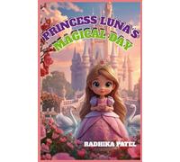 Princess Luna`s magical day