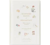 Princess Marie- Manners Begin at Breakfast, Revised and Updat (Copertina rigida)