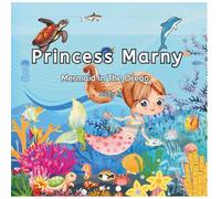 Princess Marny: Mermaid in The Ocean