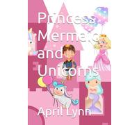 Princess Mermaid and Unicorns