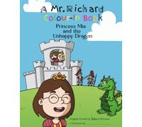 Princess Mia and the Unhappy Dragon