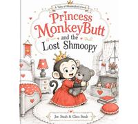 Princess MonkeyButt and the Lost Shmoopy