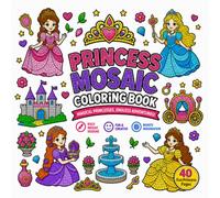 Princess Mosaic Coloring Book for Kids Ages 5-10: 40 Bold Stained Glass Princess Designs Featuring Castles, Magical Animals, Flowers, Fairy Tales, and Creative Mosaic Patterns