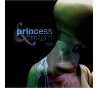 Princess & Mr Tom - Lost