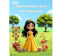 Princess Numbers Coloring & Tracing Book (Ages 3-6): Fun Learning with Princesses - Numbers 1-10 through Coloring & Tracing