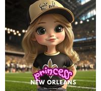 Princess of New Orleans: A Coloring Adventure in the Crescent City