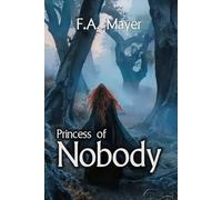 PRINCESS OF NOBODY