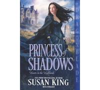Princess of Shadows: Scottish Victorian Historical Romance
