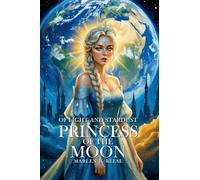 Princess of the Moon: 1
