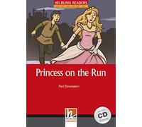 Princess on the Run. Livello 2 (A1-A2). Con CD Audio [Lingua inglese]