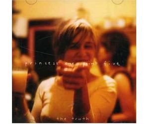 Princess One Point Five - Truth,The (Aust Excl)