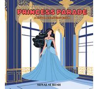Princess Parade: A Royal Coloring Book