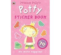 Princess Polly's Potty – Libro di attività con adesivi – Ladybird