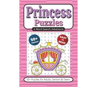 Princess Puzzles Word Search Games: 50+ Puzzles With Easy to Read Print about Castles, Enchanted Spells & More | 6x9 inches 110 pages | Gift for Vacations, Holidays, Leisure