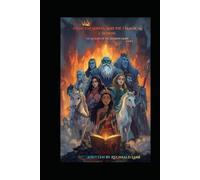 Princess Sonya And 7 Magical Crowns: The Legend Of The Shadow Gods Book I