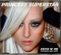 Princess Superstar - Keith N Me