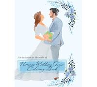 Princess Wedding Gown Coloring Book: For kids and adults | Fun Coloring Activity Book