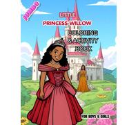 Princess Willow Coloring And Activity Book