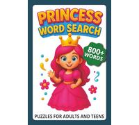 Princess Word Search Puzzle Book: Puzzles for Adults and Teens about Princess, Royalty,and More | 6x9 inches, 110 pages |, 50+ Puzzles ...Gift for Holidays, Relaxation and Free Times