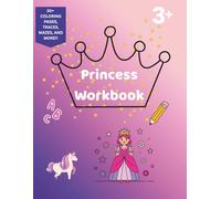 Princess Workbook: Trace - Color - Learn