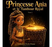 Princesse Ania et le tambour royal: 2