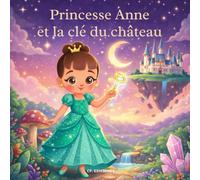 Princesse Anne et la u château: livre de coloriage