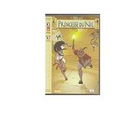 Princesse du nil : le testament d'imhotep