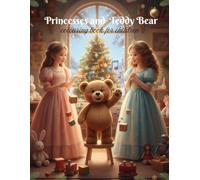 Princesses and Teddy Bear