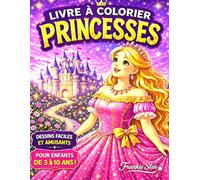 PRINCESSES: LIVRE À COLORIER