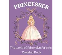 PRINCESSES: the WORLD of fairy for girls