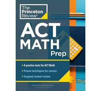 Princeton Review ACT Math Prep (Tascabile) College Test Preparation