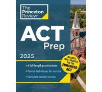 Princeton Review ACT Prep, 2025 (Tascabile)