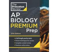 Princeton Review AP Biology Premium Prep (Tascabile)