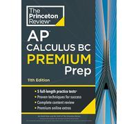 David Khan Princeton Review AP Calculus BC Premium Prep (Tascabile)
