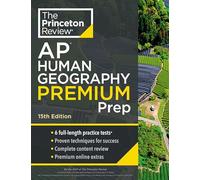 The Princeton Re Princeton Review AP Human Geography Premium Prep, (Tascabile)