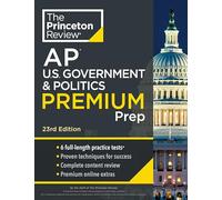 Princeton Review AP U.S. Government & Politics Premium Prep (Tascabile)