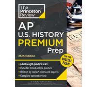 The Princeton R Princeton Review AP U.S. History Premium Prep, 26th (Tascabile)